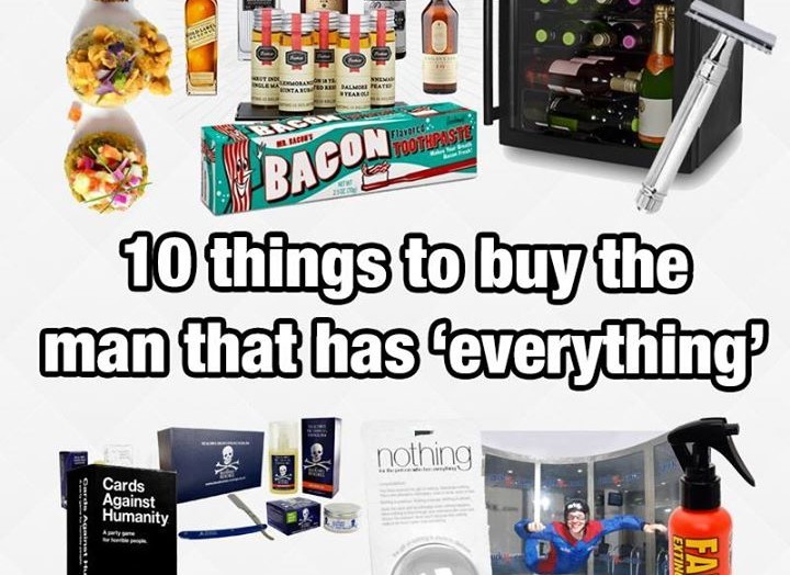 10 Things To Buy The Man That Has everything 10ways 10 Ways 