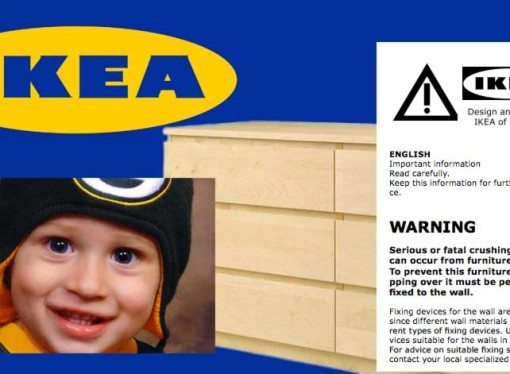 UPDATE: Now 8 Children have died because of IKEA furniture and the lack of people reading the instructions!