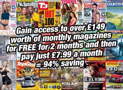 How to gain access to £300 worth of Magazines for FREE for 2 months + loads of other perks, then pay just £7.99 per month!