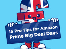 15 Pro Tips to MAXIMISE YOUR SAVINGS with Amazon Prime Big Deal Days